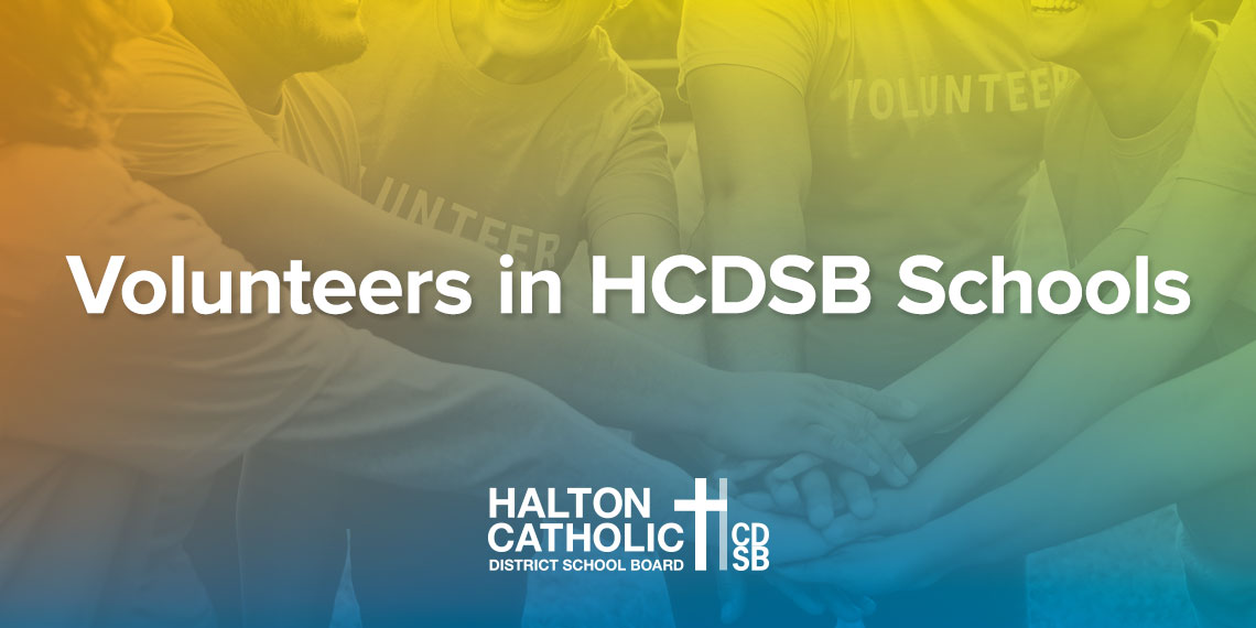 Volunteers in HCDSB schools